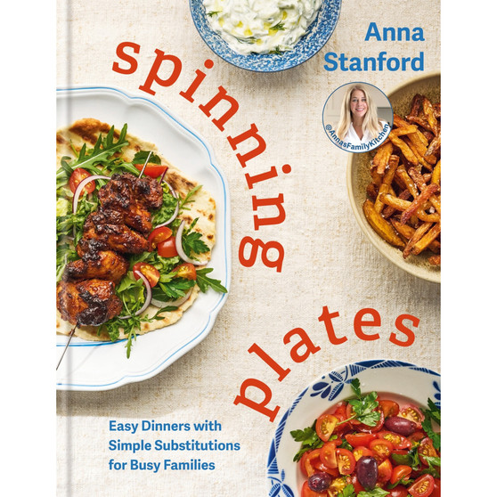 Spinning Plates: Easy Dinners with Simple Substitutions for Busy Families - ISBN 9780600639541