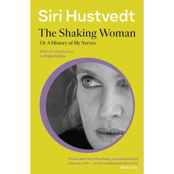The Shaking Woman or a History of My Nerves - ISBN 9780340998779