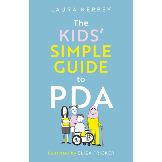 The Kids’ Simple Guide to PDA - ISBN 9781805018155