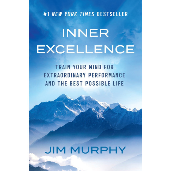 Inner Excellence: Train Your Mind for Extraordinary Performance and the Best Possible Life - ISBN 9781398728165