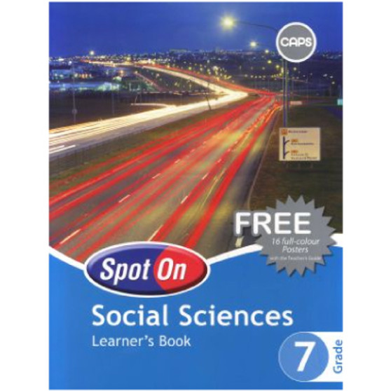 Spot on Social Sciences Grade 7 Learner Book - ISBN 9780796235510