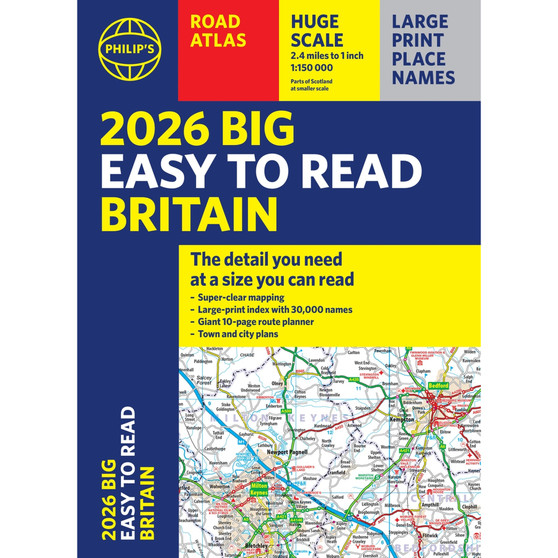 2026 Philip’s Big Easy to Read Britain Road Atlas (Spiral-bound) - ISBN 9781849077194
