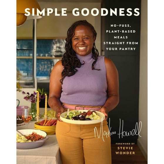 Simple Goodness: No-fuss, Plant-based Meals Straight from Your Pantry - ISBN 9780306829987