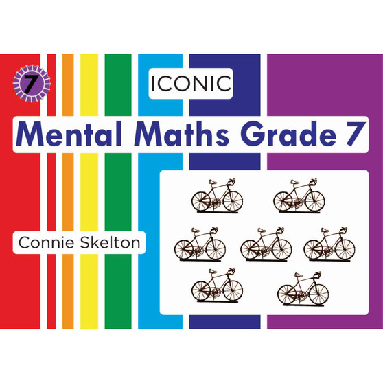 Iconic Mental Maths Grade 7 Workbook - ISBN 9780992239527