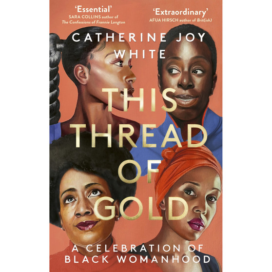 This Thread of Gold: A Celebration of Black Womanhood - ISBN 9780349702629