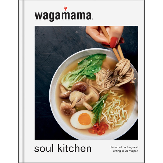 Wagamama Soul Kitchen - ISBN 9781804191453
