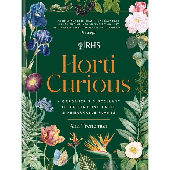 RHS Horti Curious: A Gardener's Miscellany of Fascinating Facts & Remarkable Plants - ISBN 9781784729639