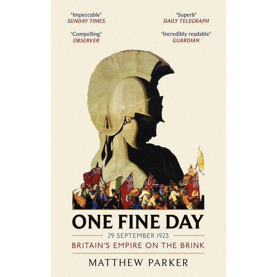 One Fine Day: Britain's Empire on the Brink - ISBN 9780349142364