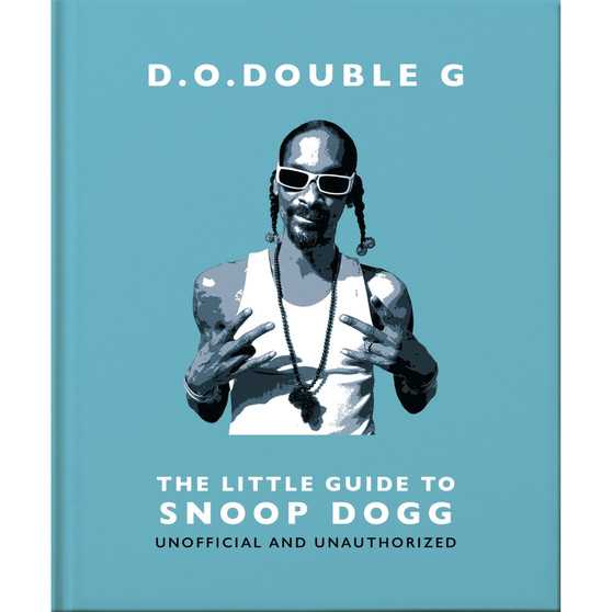 D. O. Double G: The Little Guide to Snoop Dogg - ISBN 9781800696273