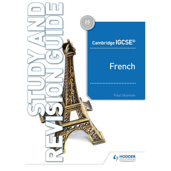 Hodder Cambridge IGCSE™ French Study and Revision Guide - ISBN 9781510448032