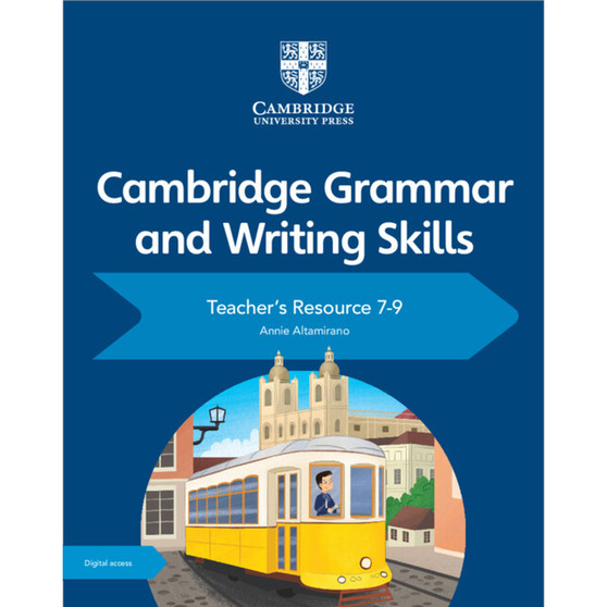 Cambridge Grammar and Writing Skills 7-9 Teacher's Resource with Cambridge Elevate - ISBN 9781108761963