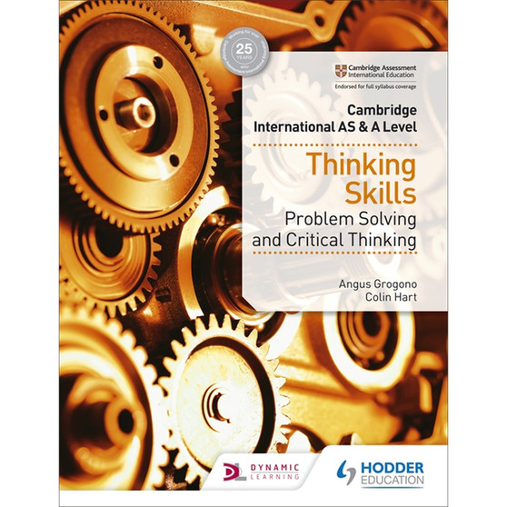 Hodder Cambridge International AS & A Level Thinking Skills - Problem Solving and Critical Thinking - ISBN 9781510421899