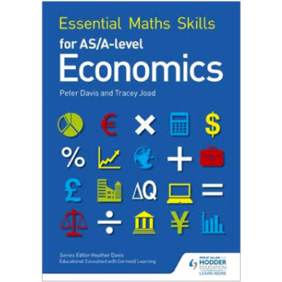 Hodder Essential Maths Skills for AS and A Level Economics Resource Book - ISBN 9781471863509