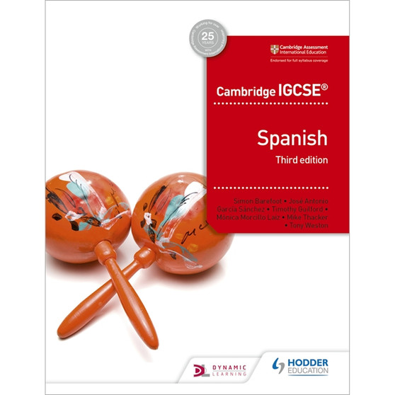 Hodder Cambridge IGCSE™ Spanish Student Book (3rd edition) - ISBN 9781510447578