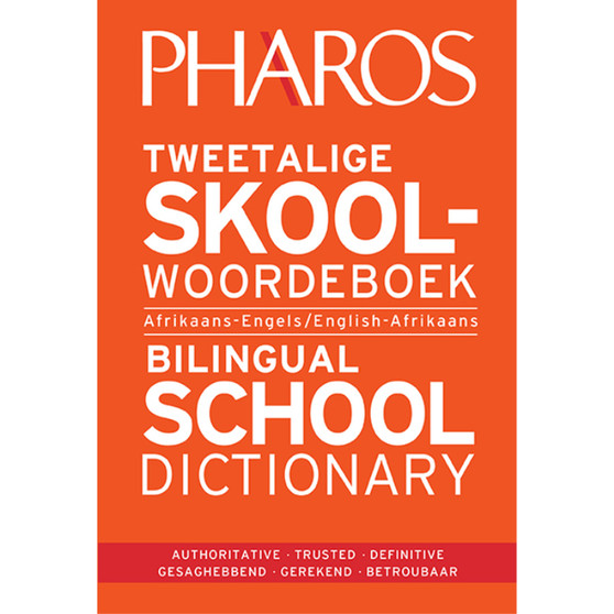 Pharos Tweetalige Skoolwoordeboek | Bilingual School Dictionary (2020 edition) - ISBN 9781868902293