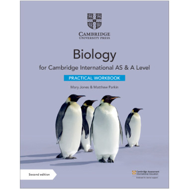 Cambridge International AS & A Level Biology Practical Workbook (2nd edition) - ISBN 9781108797771