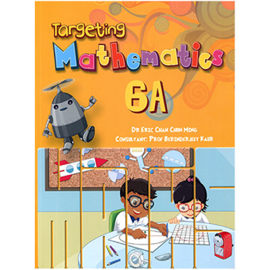 Targeting Mathematics Textbook 6A - ISBN 9789814658645