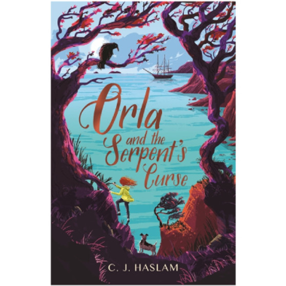 Orla And The Serpent's Curse by C. J. Haslam - ISBN 9781406388480