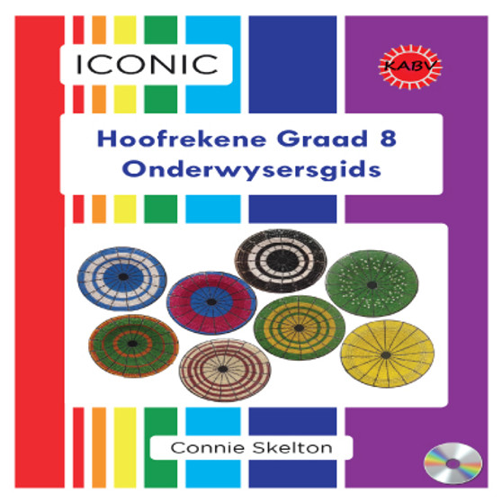Iconic Hoofrekene Graad 8 Onderwysersgids CD - ISBN 9781928360025