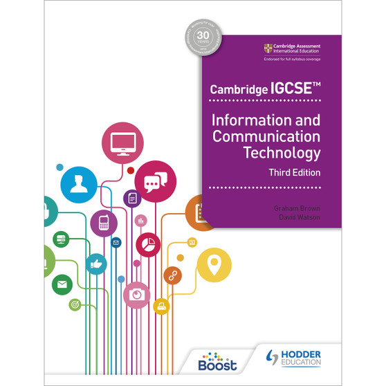 Hodder Cambridge IGCSE ICT Learner's Book (3rd edition) - ISBN 9781398318540