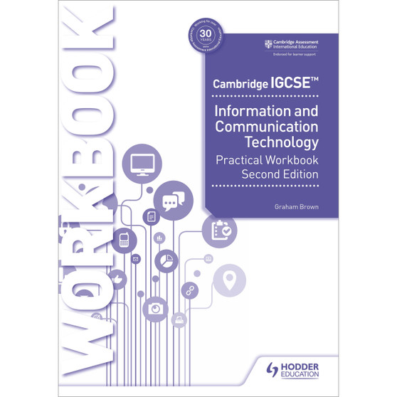 Hodder Cambridge IGCSE ICT Practical Workbook - ISBN 9781398318519