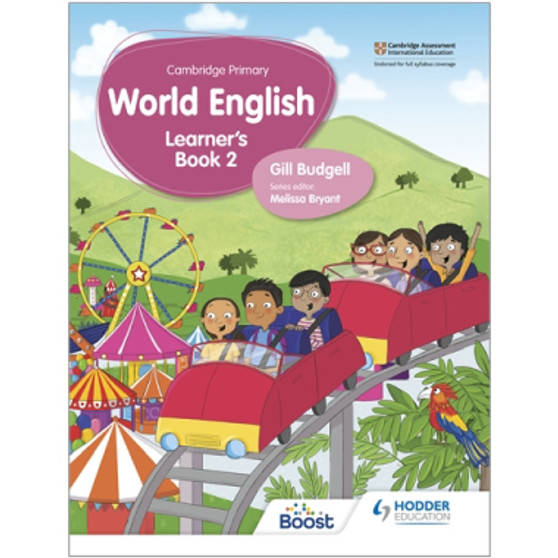 Hodder Cambridge Primary World English Learner's Book Stage 2 - ISBN 9781510467903 Hodder Cambridge Primary World English Learner's Book Stage 2 - ISBN 9781510467903