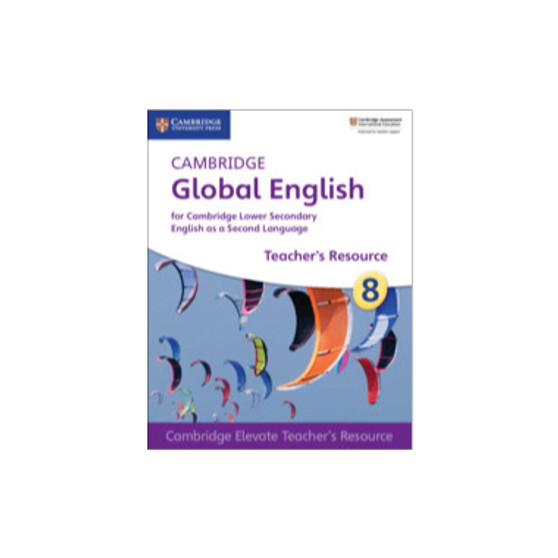 Cambridge Global English as a Second Language Stage 8 Cambridge Elevate Digital Teacher's Resource - ISBN 9781108702799 Cambridge Global English as a Second Language Stage 8 Cambridge Elevate Digital Teacher's Resource - ISBN 9781108702799