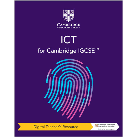 Cambridge IGCSE™ ICT Digital Teacher's Resource - ISBN 9781108828239