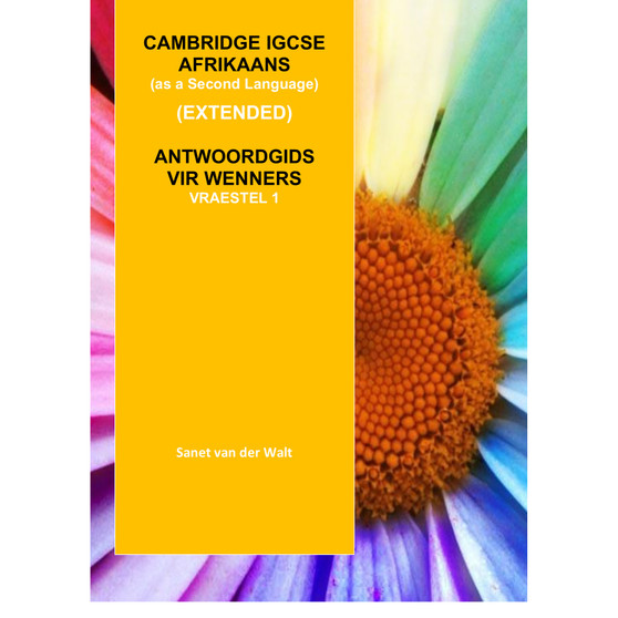 2026 Cambridge Afrikaans IGCSE (EXTENDED) Antwoordgids vir Wenners (Hardcopy) - 2026AFR-IGCSE-EXTAWG