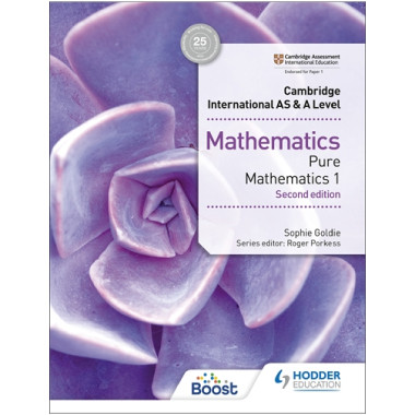 DIGITAL - Hodder Cambridge International AS & A Level Mathematics Pure Mathematics 1 Boost eBook (2nd edition) - ISBN 9781398370784