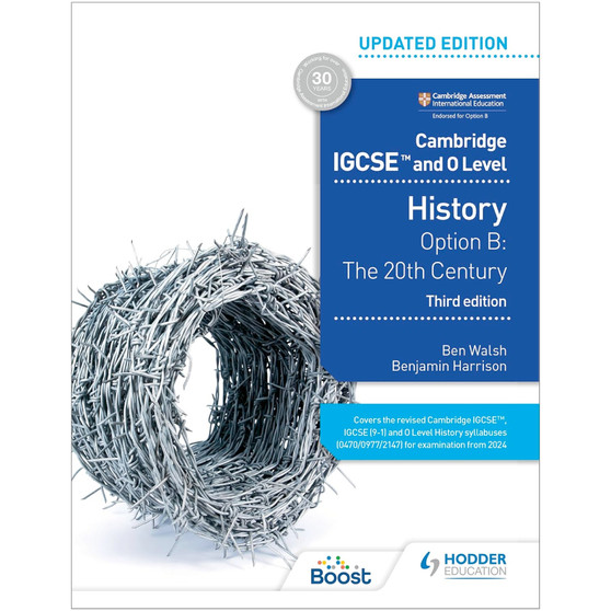 Hodder Cambridge IGCSE and O Level History: Option B: The 20th Century (3rd edition) - ISBN 9781398375055