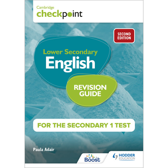 Hodder Cambridge Checkpoint Lower Secondary English Revision Guide for the Secondary 1 Test (2nd edition) - ISBN 9781398342873