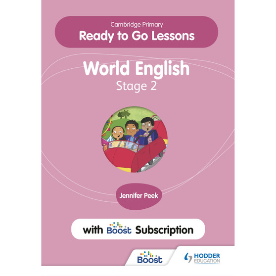 Hodder Cambridge Primary Ready to Go Lessons for World English 2 with Boost Subscription Teaching Resource - ISBN 9781398351660