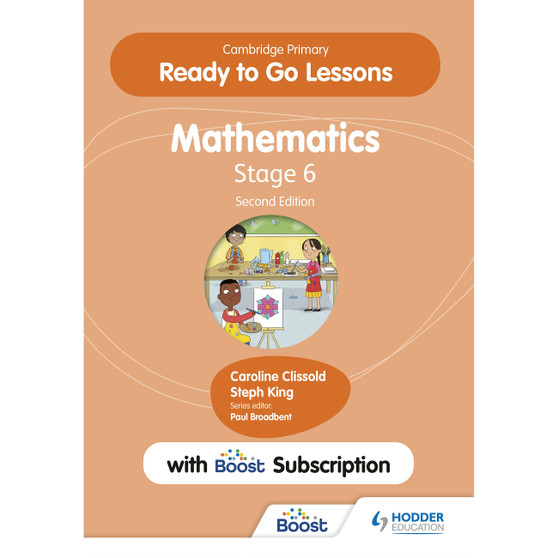 Hodder Cambridge Primary Ready to Go Lessons for Mathematics 6 with Boost Subscription Teacher's Resource (2nd edition) - ISBN 9781398351301