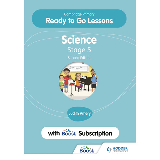 Hodder Cambridge Primary Ready to Go Lessons for Science 5 with Boost Subscription Teacher's Resource (2nd edition) - ISBN 9781398346710