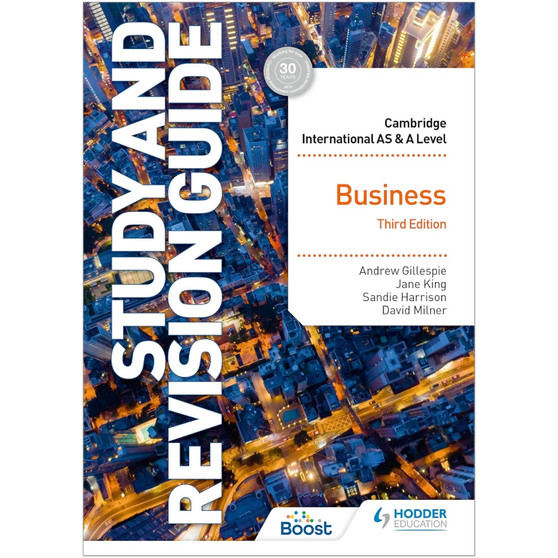 Hodder Cambridge International AS and A Level Business Study and Revision Guide (3rd edition) - ISBN 9781398344389