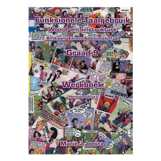 Funksionele Taalgebruik Graad 9 Werkboek - ISBN 9780992178208 Funksionele Taalgebruik Graad 9 Werkboek - ISBN 9780992178208