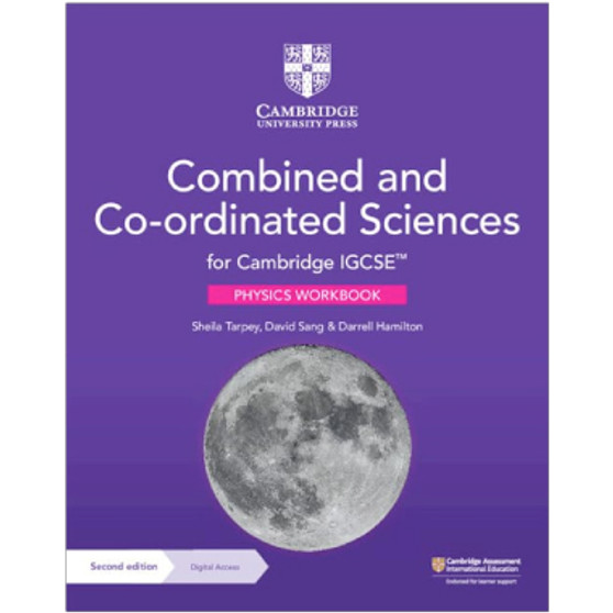 Cambridge IGCSE™ Combined and Co-ordinated Sciences Physics Workbook with Digital Access (2 Years) - ISBN 9781009311342