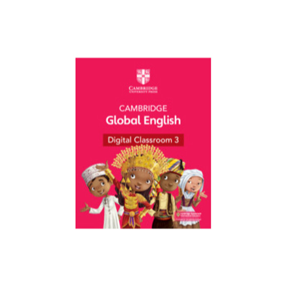 DIGITAL - Cambridge Global English Digital Classroom 3 (1 Year Site Licence) (via email) - ISBN 9781108925594 DIGITAL - Cambridge Global English Digital Classroom 3 (1 Year Site Licence) (via email) - ISBN 9781108925594