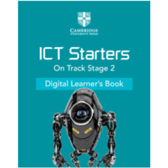Cambridge ICT Starters On Track Stage 2 Digital Learner's Book (1 Year) - ISBN 9781108984171 Cambridge ICT Starters On Track Stage 2 Digital Learner's Book (1 Year) - ISBN 9781108984171