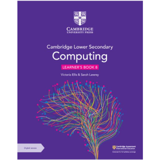 Cambridge Lower Secondary Computing Learner's Book 8 with Digital Access (1 Year) - ISBN 9781009309295 Cambridge Lower Secondary Computing Learner's Book 8 with Digital Access (1 Year) - ISBN 9781009309295