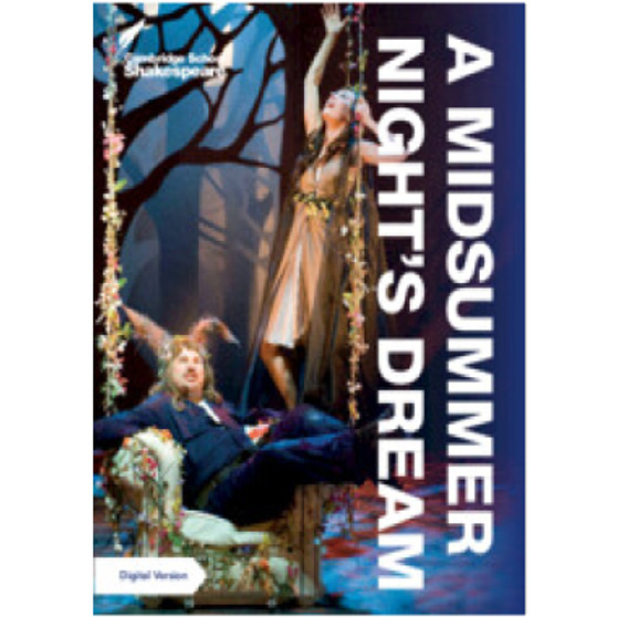 A Midsummer Night's Dream - Digital Version (2 Years' Access) - ISBN 9781009360210 A Midsummer Night's Dream - Digital Version (2 Years' Access) - ISBN 9781009360210
