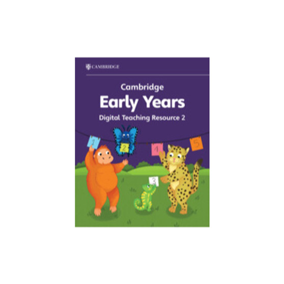 DIGITAL - Cambridge Early Years Digital Teaching Resource 2 - ISBN 9781009387798 DIGITAL - Cambridge Early Years Digital Teaching Resource 2 - ISBN 9781009387798