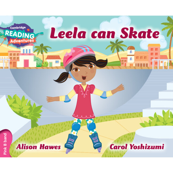 Cambridge Reading Adventures Leela Can Skate Pink B Band - ISBN 9781107575820