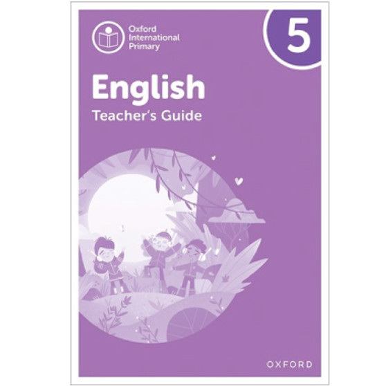 Oxford International Primary English: Teacher's Guide Level 5 - ISBN 9781382019996
