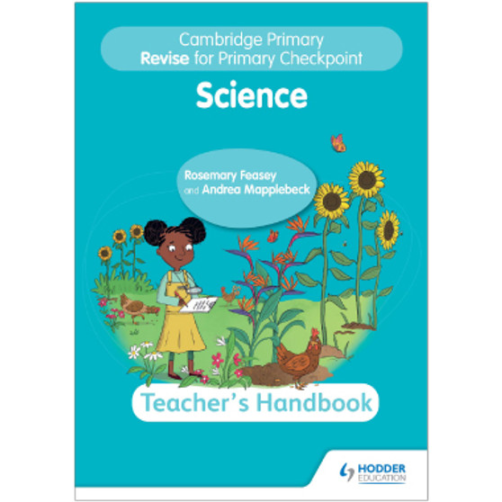 Hodder Cambridge Primary Revise for Primary Checkpoint Science Teacher's Handbook - ISBN 9781398343115 Hodder Cambridge Primary Revise for Primary Checkpoint Science Teacher's Handbook - ISBN 9781398343115