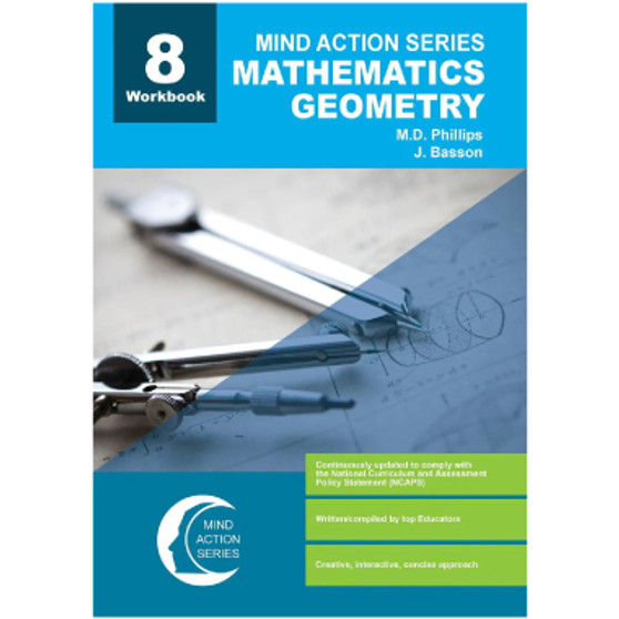 Mind Action Series Mathematics Geometry Workbook NCAPS - Grade 8-ISBN 9781776111206
