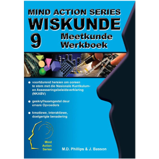 Mind Action Series Wiskunde Meetkunde Werkboek NKABV - Graad 9-ISBN 9781776111626 Mind Action Series Wiskunde Meetkunde Werkboek NKABV - Graad 9-ISBN 9781776111626