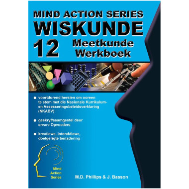 Mind Action Series Wiskunde Meetkunde Werkboek NKABV - Graad 12 - ISBN 9781776111367