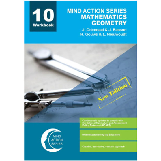 Mind Action Series Mathematics Geometry Workbook NCAPS (2022) - Grade 10-ISBN 9781776119004